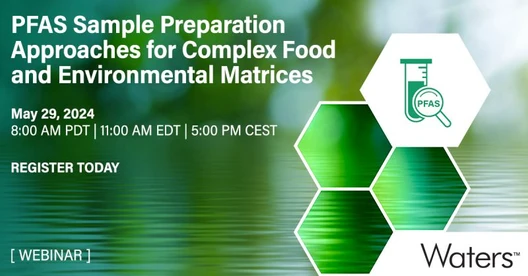 PFAS Sample Preparation Approaches for Complex Food and Environmental Matrices