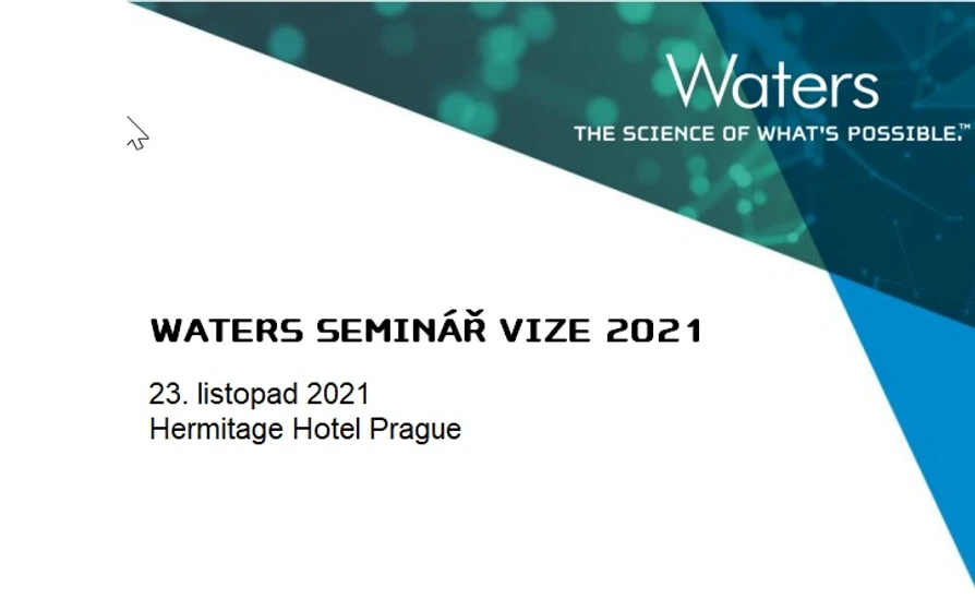 <p>Waters: Seminář Waters VIZE 2021 - Registrace spuštěna</p>