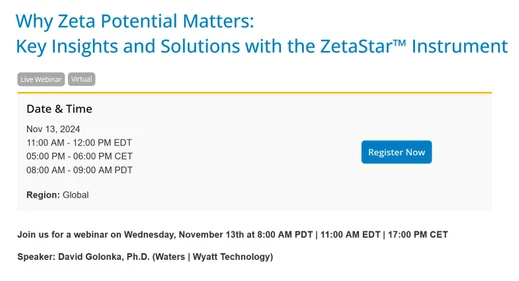 Why Zeta Potential Matters: Key Insights and Solutions with the ZetaStar™ Instrument