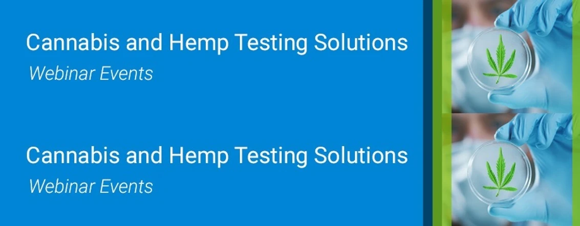 Agilent Technologies: Ready-to-run eMethods Make Complex Cannabis Testing Simple