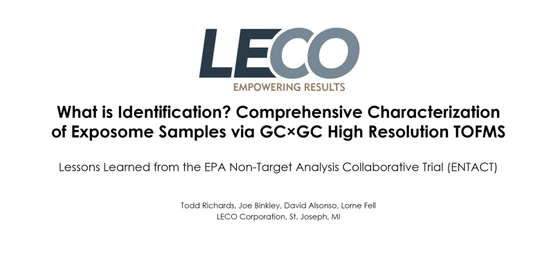 What is Identification? Comprehensive Characterization of Exposome Samples via GCxGC High Resolution TOFMS