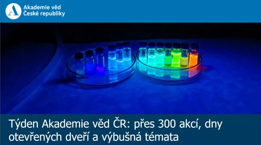 Týden Akademie věd ČR: přes 300 akcí, dny otevřených dveří a výbušná témata