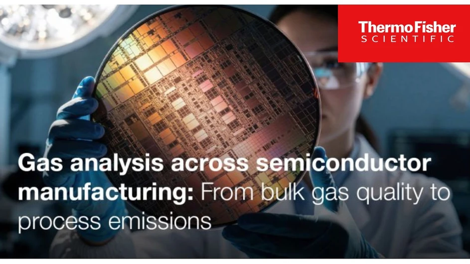 Azom: Gas Analysis Across Semiconductor Manufacturing: From Bulk Gas Quality to Process Emissions