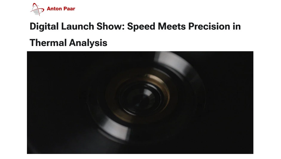 Anton Paar: Digital Launch Show: Speed Meets Precision in Thermal Analysis