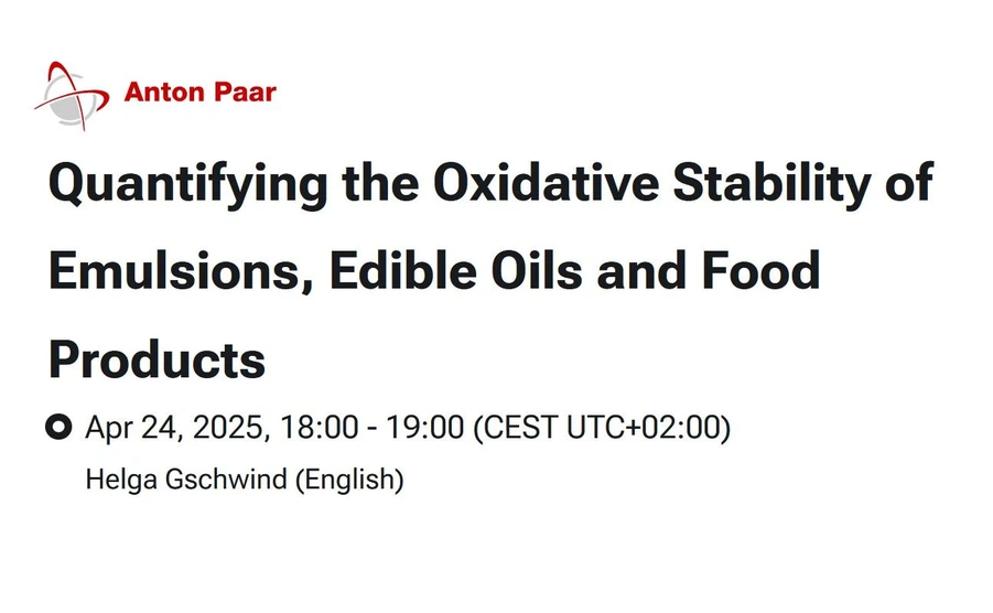 Anton Paar: Quantifying the Oxidative Stability of Emulsions, Edible Oils and Food Products