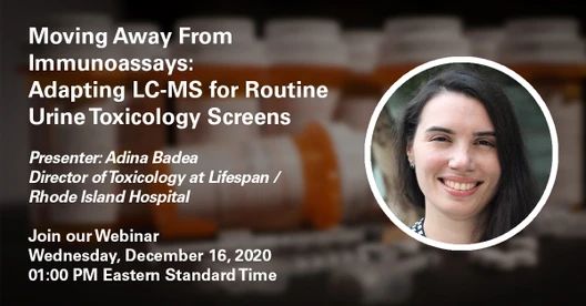 Moving Away From Immunoassays: Adapting LC-MS for Routine Urine Toxicology Screens