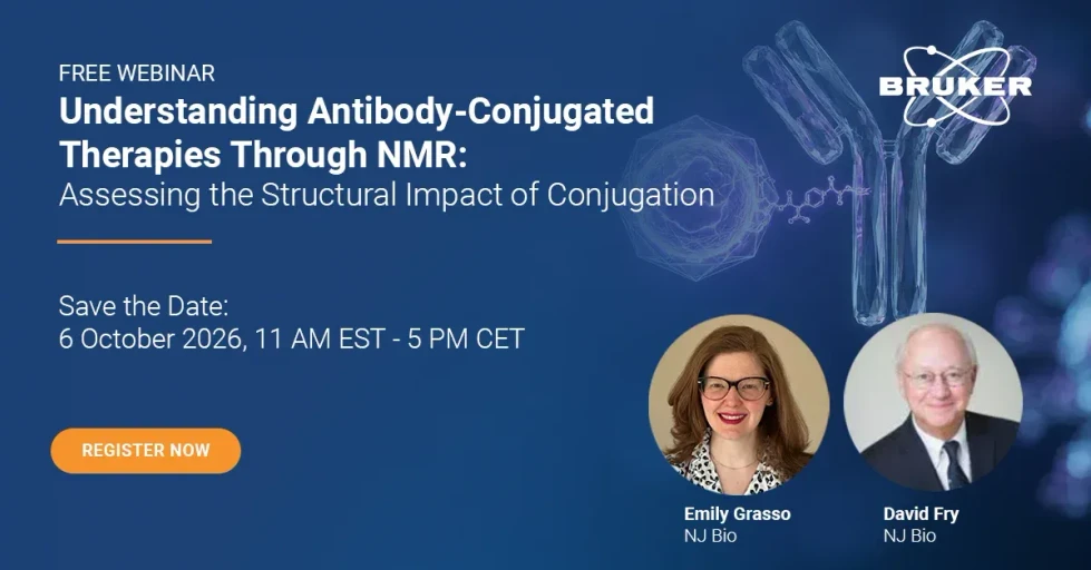Bruker: Understanding Antibody-Conjugated Therapies Through NMR: Assessing the Structural Impact of Conjugation