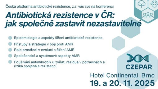 CZEPAR Konference 2025 - Antibiotická rezistence v ČR: Jak společně zastavit nezastavitelné - Registrace spuštěna