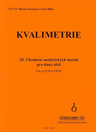 Kvalimetrie 20 - Vhodnost analytických metod pro daný účel