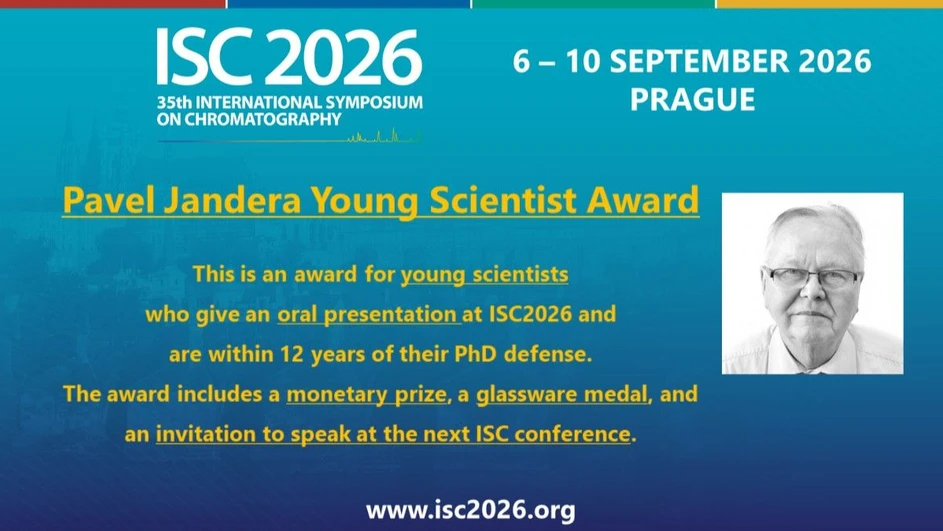 <p>International Symposium on Chromatography (ISC): Cena Pavla Jandery pro mladé vědce na ISC 2026</p>