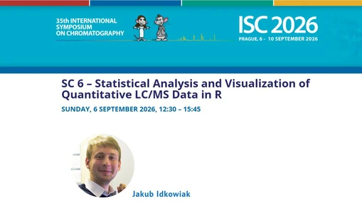 ISC 2026 – Krátký kurz 6: Statistická analýza a vizualizace kvantitativních LC/MS dat v softwaru R