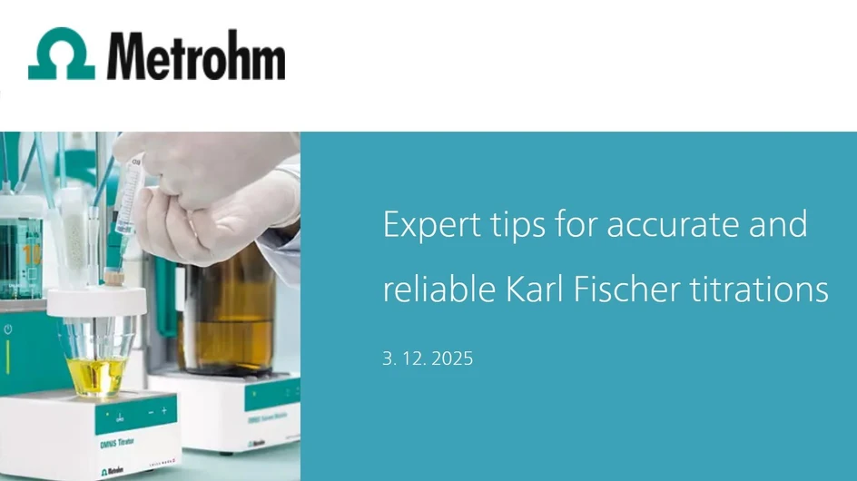 Metrohm: Expert tips for accurate and reliable Karl Fischer titrations