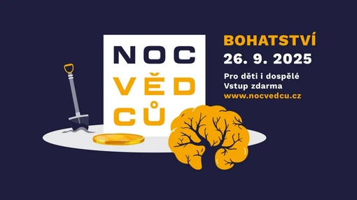 Noc vědců 2025 - Bohatství