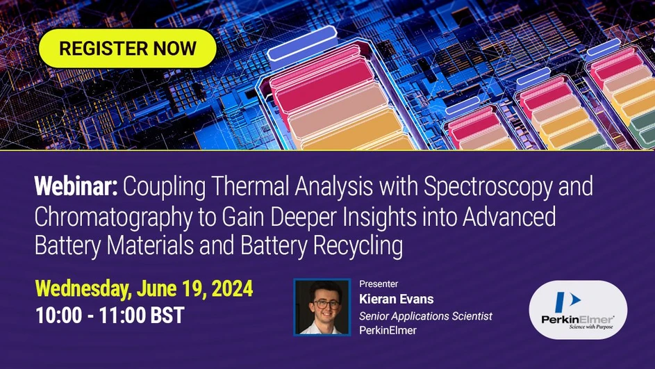 PerkinElmer: Coupling Thermal Analysis with Spectroscopy & Chrom to Gain Insights into Advanced Battery Materials & Battery Recycling
