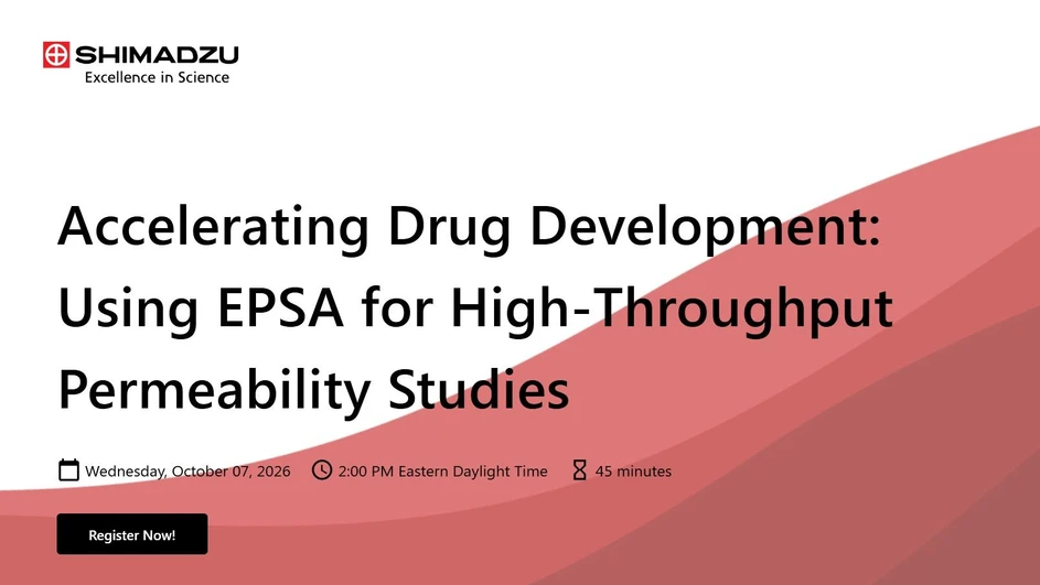Shimadzu: Accelerating Drug Development: Using EPSA for High-Throughput Permeability Studies