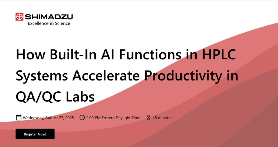 Shimadzu: How Built-In AI Functions in HPLC Systems Accelerate Productivity in QA/QC Labs