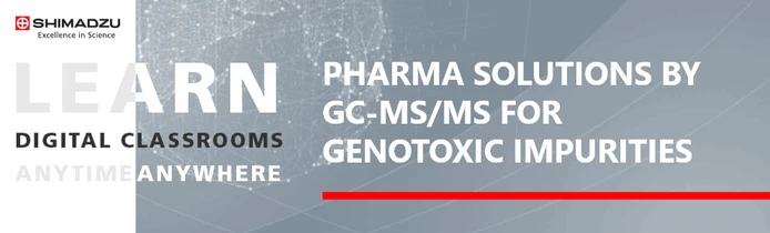 Pharma solutions by GC-MS/MS for Genotoxic Impurities