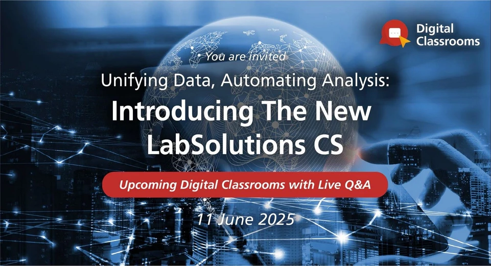 Shimadzu: Unifying Data, Automating Analysis: Introducing The New LabSolutions CS