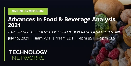 Advances in Food & Beverage Analysis 2021