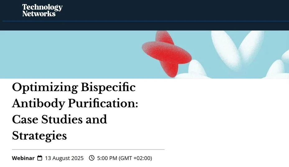 Technology Networks: Optimizing Bispecific Antibody Purification: Case Studies and Strategies