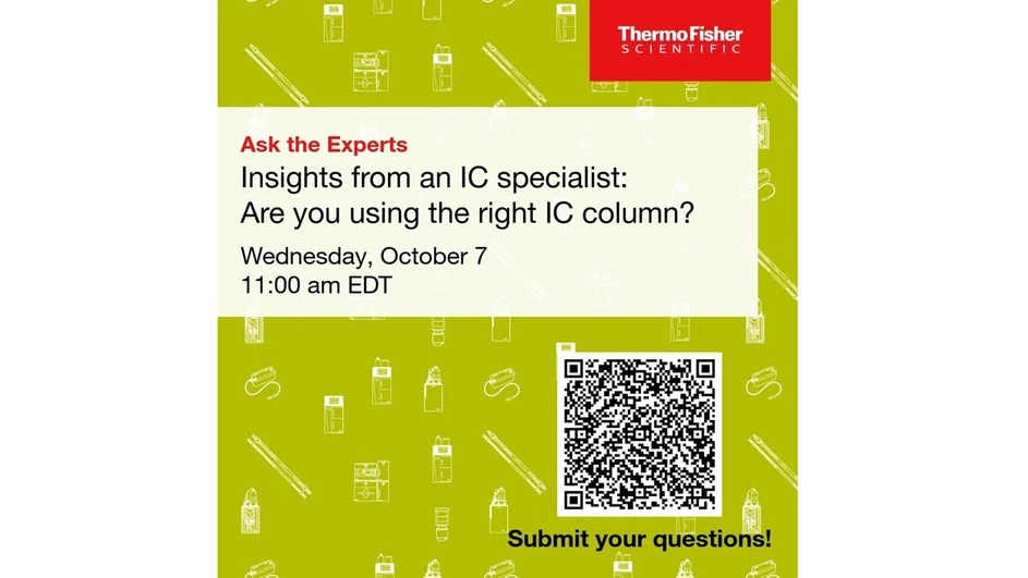 Thermo Fisher Scientific: Insights from an IC specialist: Are you using the right IC column?