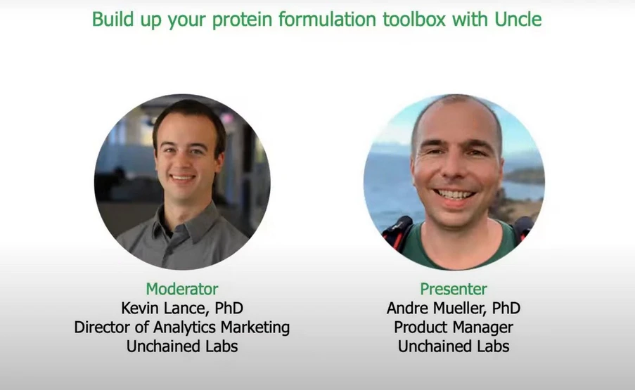 Unchained Labs: Build up your protein formulation toolbox with Uncle