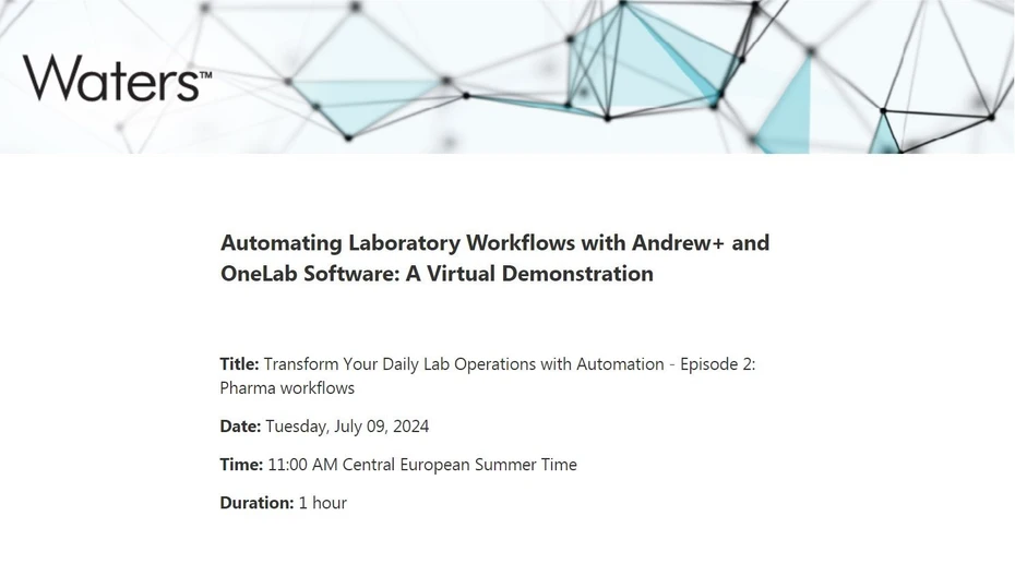 Waters Corporation: Transform Your Daily Lab Operations with Automation - Episode 2: Pharma workflows