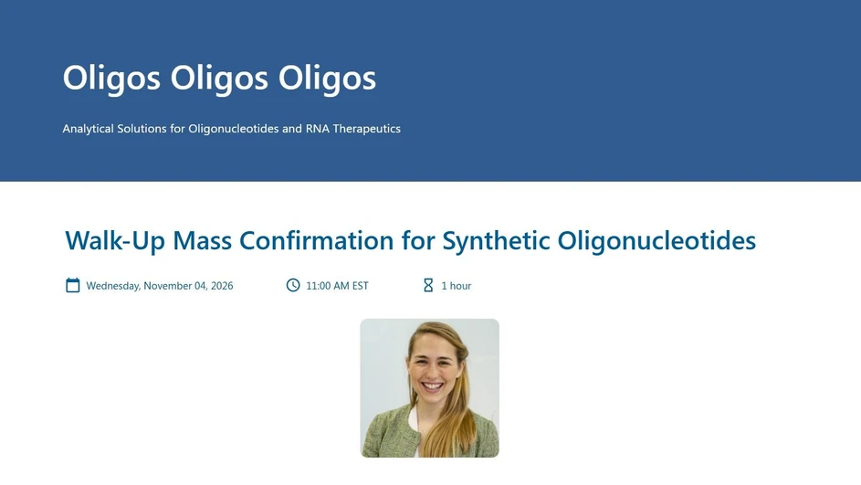 Waters Corporation: Walk-Up Mass Confirmation for Synthetic Oligonucleotides
