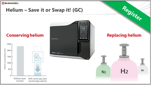 Shimadzu Products & Applications Series - Helium (Part 1 - GC): Save it or Swap it!